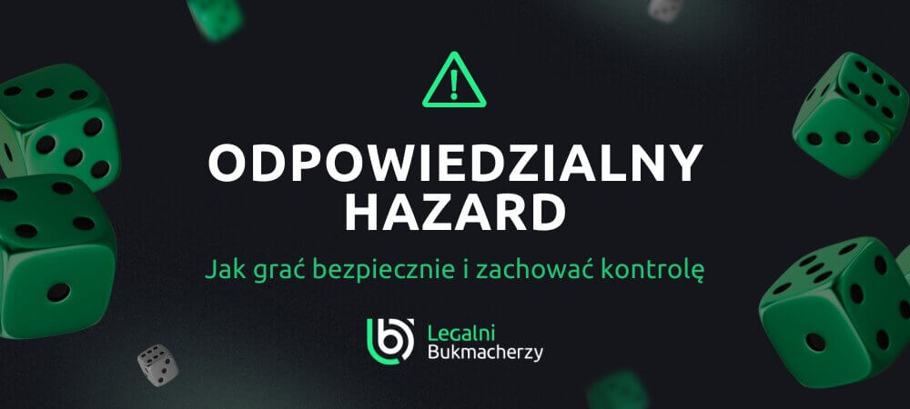 Odpowiedzialna gra u bukmachera